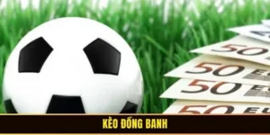 Kèo đồng banh